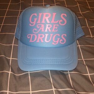Girls Are Drugs Trucker Hat